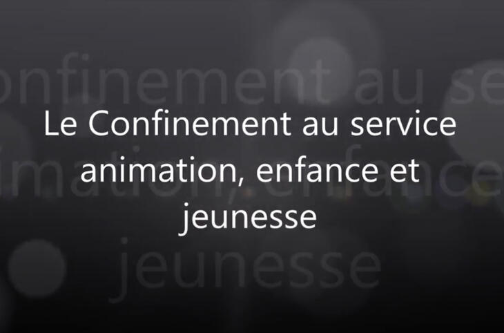 Le service animation, enfance et jeunesse pendant le confinement