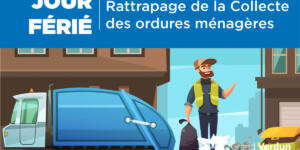 Collecte des déchets pendant les jours fériés
