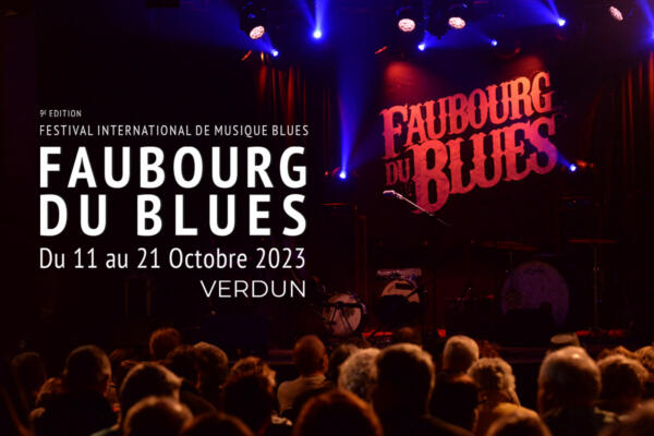Scène OFF du Faubourg du Blues 2023 : les candidatures sont ouvertes !