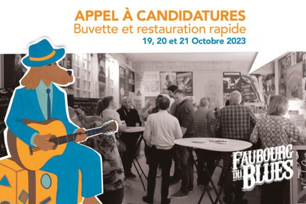 Faubourg du Blues : appel à candidatures – buvette et restauration