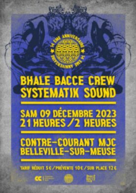 Bhale Bacce Crew + Systematik Sound