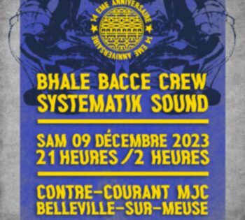 Bhale Bacce Crew + Systematik Sound