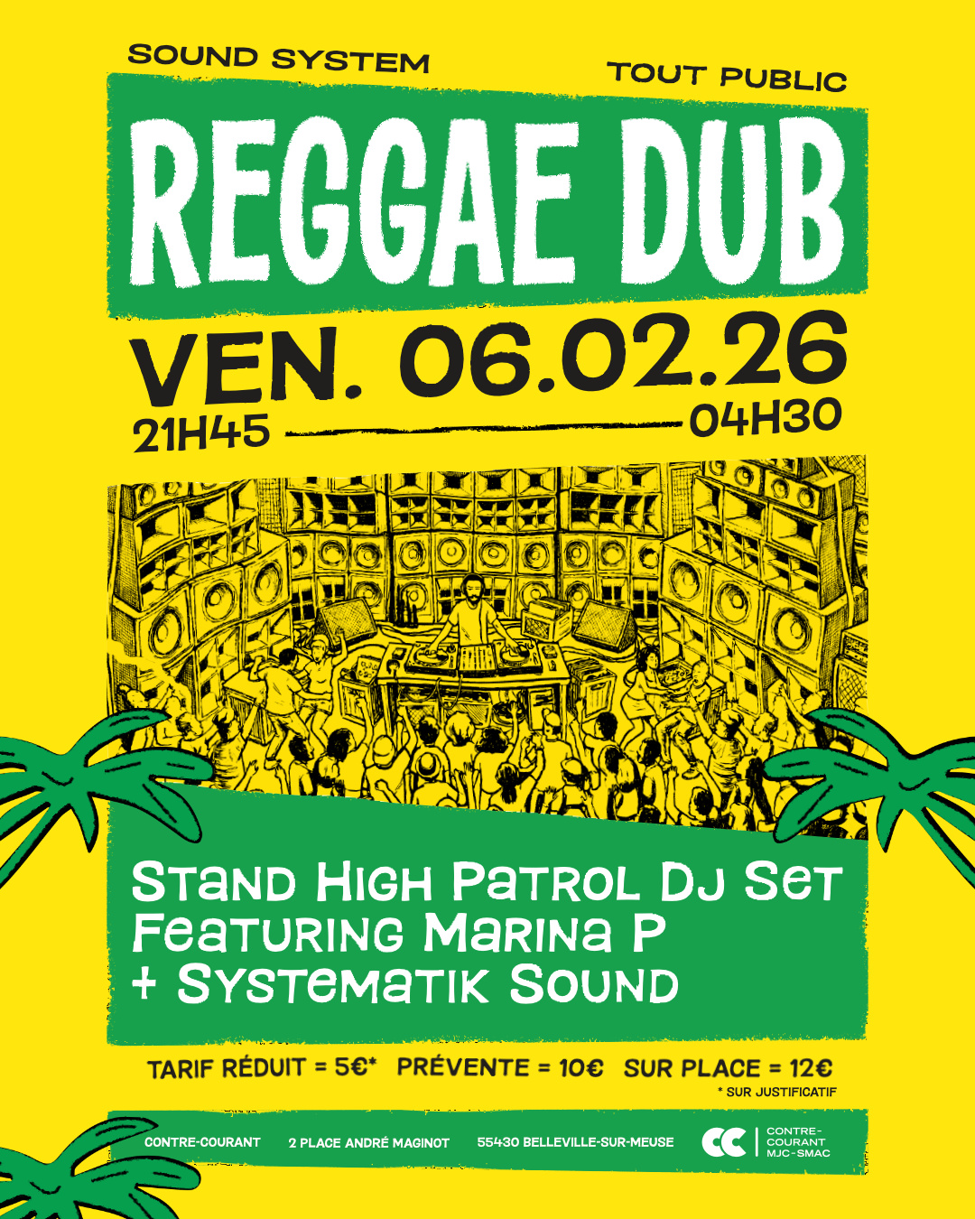 Reggae Dub · Stand High Patrol DJ Set Featuring Marina P + Systematik Sound ·
