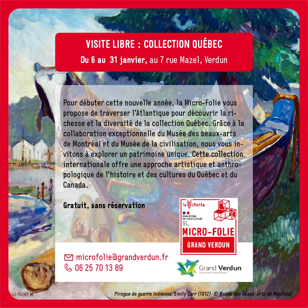 Visite Libre : Collection Québec – Micro-Folie Grand Verdun