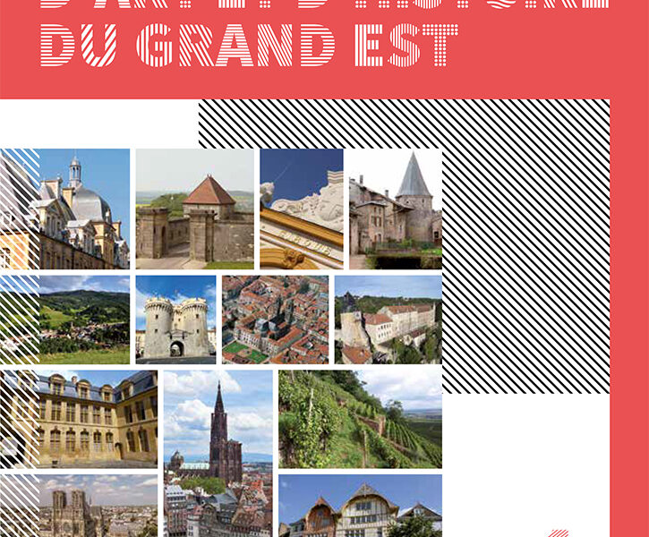 LES VILLES ET PAYS D’ART ET D’HISTOIRE DU GRAND EST