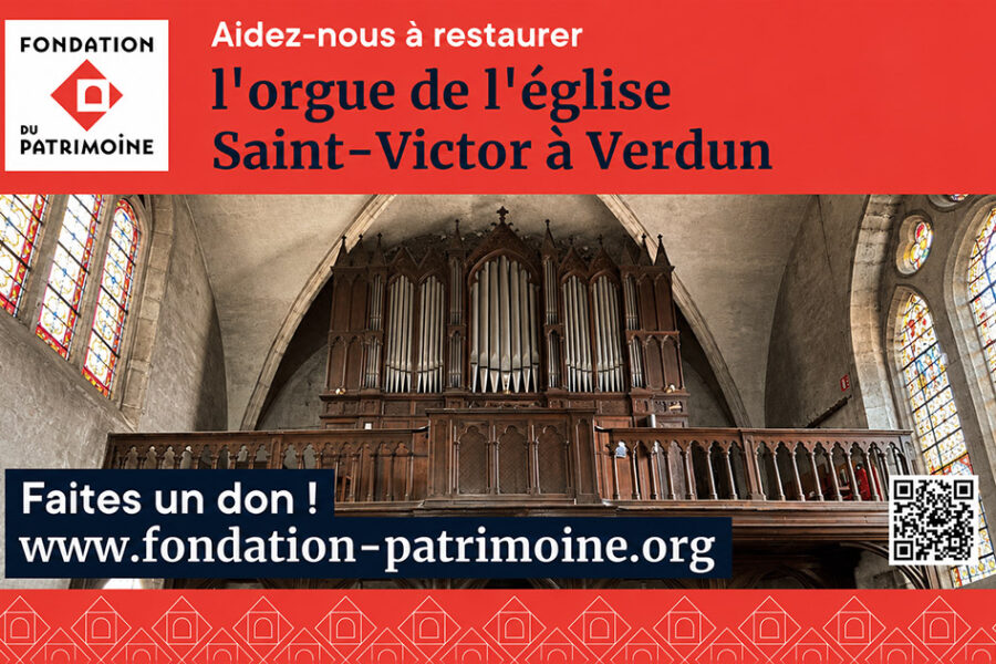 Sauvons l&rsquo;orgue de l&rsquo;église Saint-Victor de Verdun !