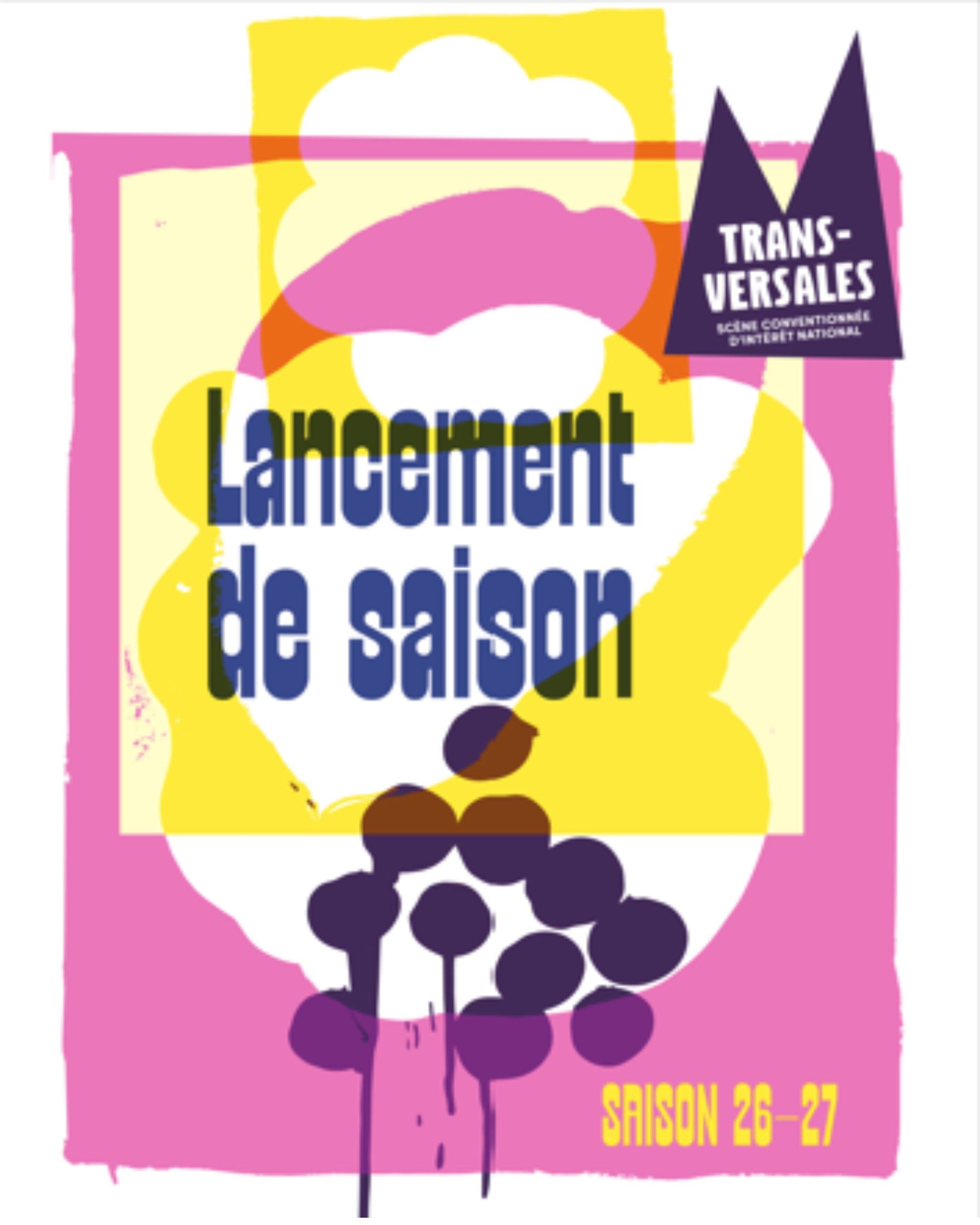 Lancement de saison 26/27 – Transversales