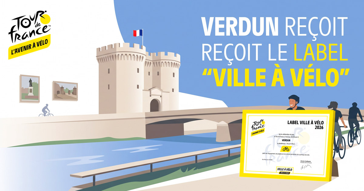 Verdun labellisée « Ville à Vélo du Tour de France » !